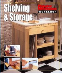 Popular Mechanics Workshop: Shelving & Storage