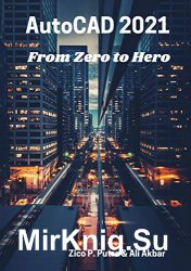 AutoCAD 2021 From Zero to Hero
