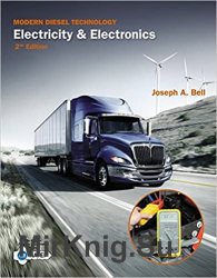 Modern Diesel Technology: Electricity & Electronics, Second Edition