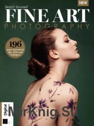 Teach Yourself Fine Art Photography 3rd Edition 2020