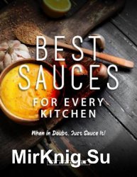 Best Sauces for Every Kitchen