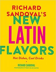 New Latin Flavors: Hot Dishes, Cool Drinks