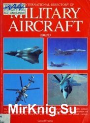 The International Directory of Military Aircraft 2002/03