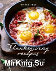 Turkey-Free Thanksgiving Recipes