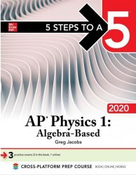 5 Steps to a 5: AP Physics 1, Algebra-Based 2020
