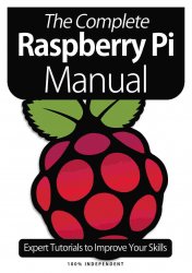 The Complete Raspberry Pi Manual, 8th Edition