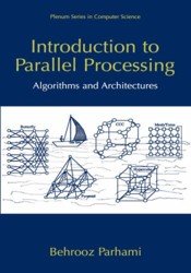 Introduction to parallel processing. Algorithms and Architectures