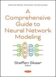 A Comprehensive Guide to Neural Network Modeling