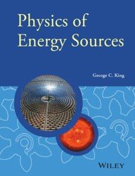 Physics of Energy Sources (2018)