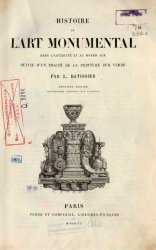 Histoire de l'art monumental dans lantiquite et au moyen age