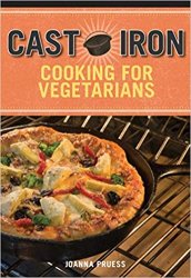 Cast Iron Cooking for Vegetarians