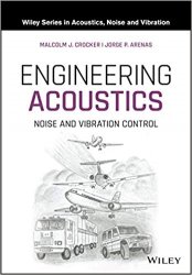 Engineering Acoustics: Noise and Vibration Control