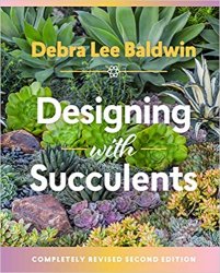 Designing with Succulents, 2nd Edition