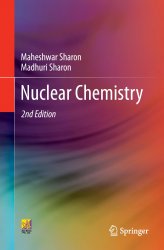 Nuclear Chemistry, Second Edition