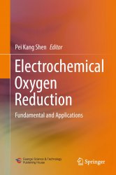 Electrochemical Oxygen Reduction: Fundamental and Applications