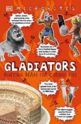 Gladiators: Riveting Reads for Curious Kids