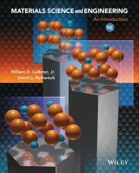 Materials Science and Engineering: An Introduction, Ninth Edition