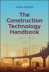 The Construction Technology Handbook: Making Sense of Artificial Intelligence and Beyond
