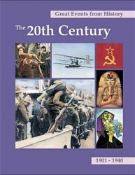 Great Events from History: The 20th Century 1901-1940