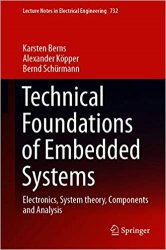 Technical Foundations of Embedded Systems: Electronics, System theory, Components and Analysis