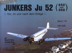 Waffen-Arsenal Band 110 - Junkers Ju 52 (252 und 352)
