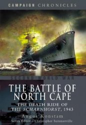 The Battle of the North Cape: The Death Ride of the Scharnhorst, 1943