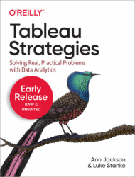Tableau Strategies (Early Release)