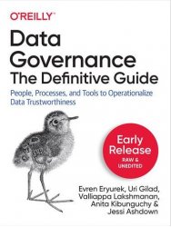 Data Governance: The Definitive Guide (Early Release)