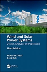 Wind and Solar Power Systems: Design, Analysis, and Operation 3rd Edition