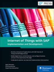 Internet of Things with SAP: Implementation and Development