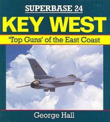 Superbase 24 - Key West: Top Guns of the East Coast