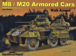 Squadron/Signal 27030 - M8/M20 Armored Cars Walk Around