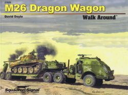 M26 Dragon Wagon Walk Around (Squadron Signal 27025)