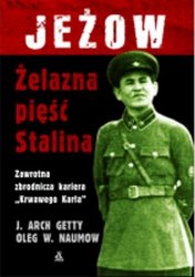 Jezow. zelazna piesc Stalina