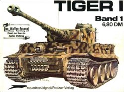 Waffen-Arsenal Band 1 - Tiger I