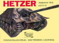 Waffen-Arsenal Band 53 - Hetzer Jagdpanzer 38 (t) und G-13