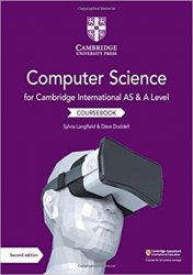 Cambridge International AS and A Level Computer Science Coursebook 2nd Edition
