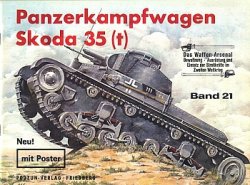 Waffen-Arsenal Band 21 - Panzerkampfwagen Skoda 35 (t)