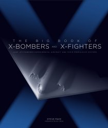 The Big Book of X-Bombers & X-Fighters