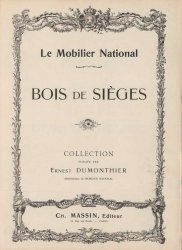 Le Mobilier National, bois de sieges, collection
