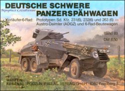 Waffen-Arsenal Band 89 - Deutsche Schwere Panzerspahwagen