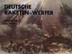 Waffen-Arsenal Band 28 - Deutsche Raketen - Werfer