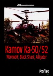 Kamov Ka-50/52 Werewolf, Black Shark, Alligator