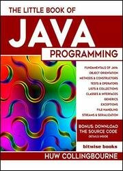 The Little Book of Java Programming: Learn To Program with Object Orientation