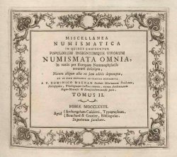 Miscellanea numismatica in quibus exhibentur populorum insigniumque virorum numismata omnia. T.2
