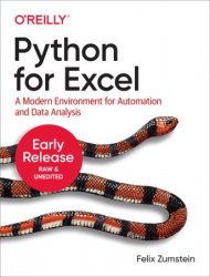 Python for Excel: A Modern Environment for Excel Developers (Early Release)