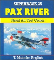 Superbase 25 - Pax River.Naval Air Test Center