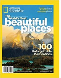 The World's Most Beautiful Places: 100 Unforgettable Destinations