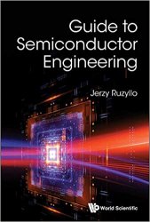 Guide To Semiconductor Engineering