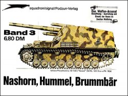 Waffen-Arsenal Band 3 - Nashorn, Hummel, Brummbar